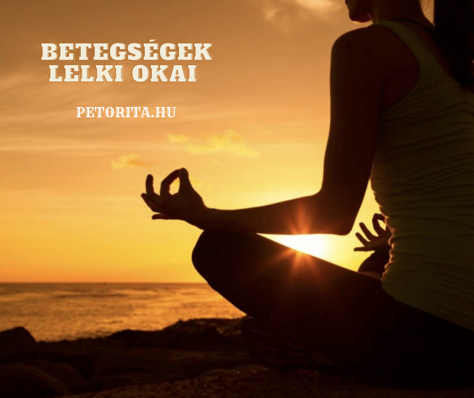 Betegségek lelki okai